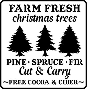 Farm Fresh Christmas Trees Stencil