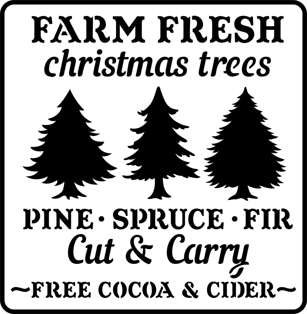 Farm Fresh Christmas Trees Stencil